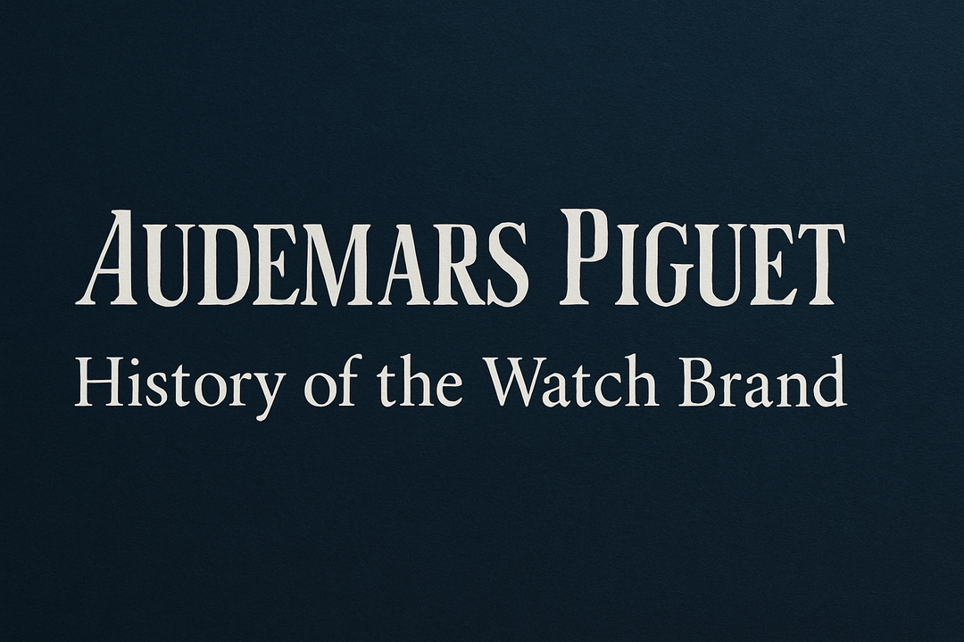 Audemars Piguet History watch brand